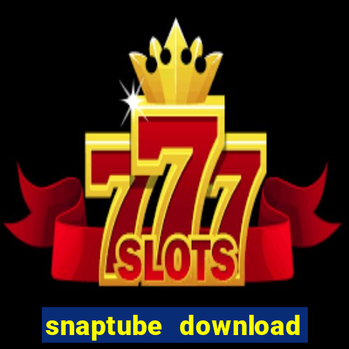 snaptube download pc windows 7